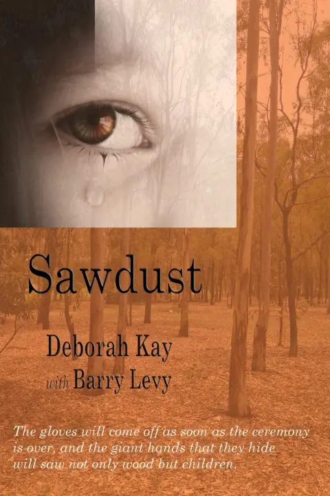 Cover of Sawdust... When the Dust Has Settled