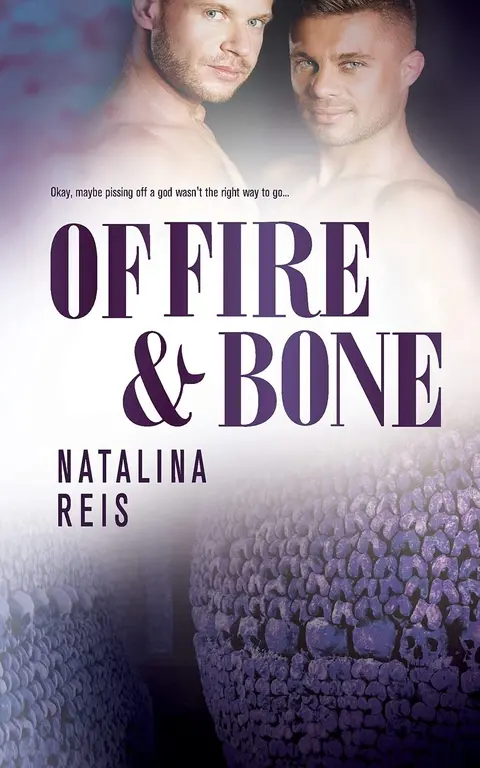 Cover of Of Fire and Bone