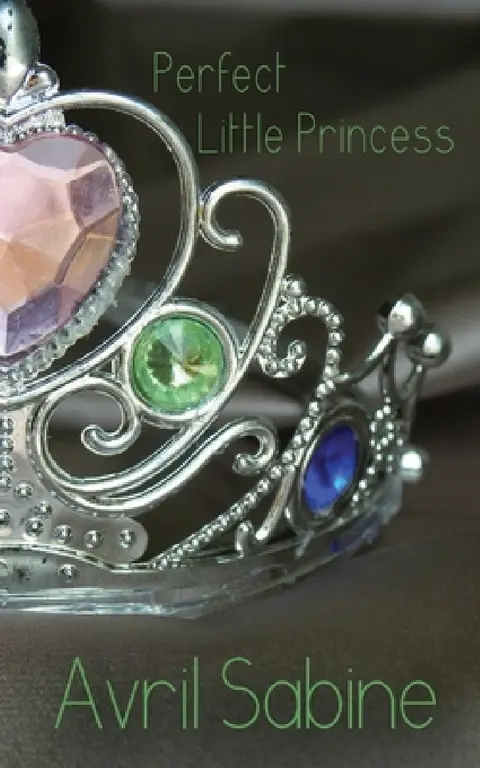 Cover of Perfect Little Princess