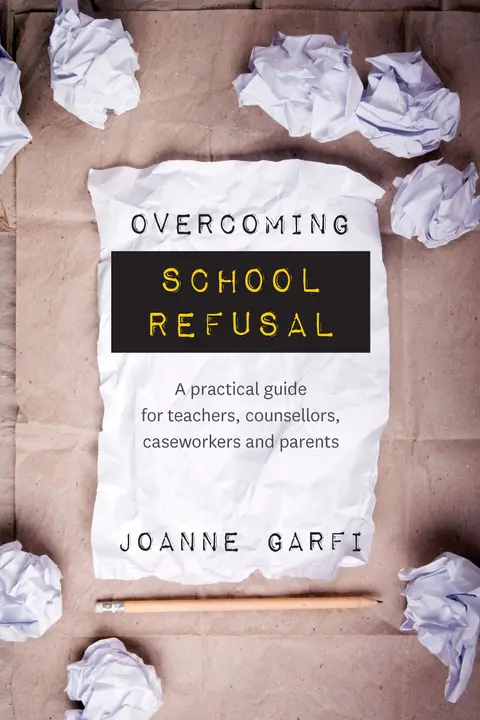 Cover of Overcoming School Refusal
