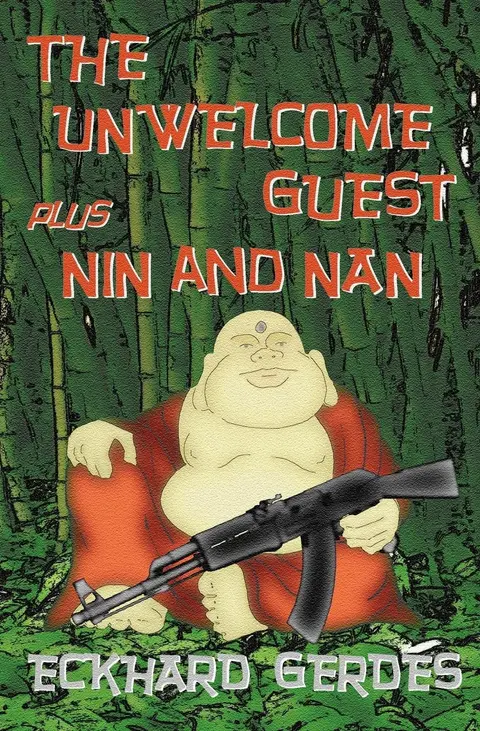 Cover of The Unwelcome Guest plus Nin and Nan