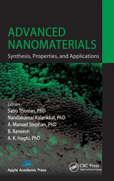 Cover of Advanced Nanomaterials Synthesis Properties and Applications