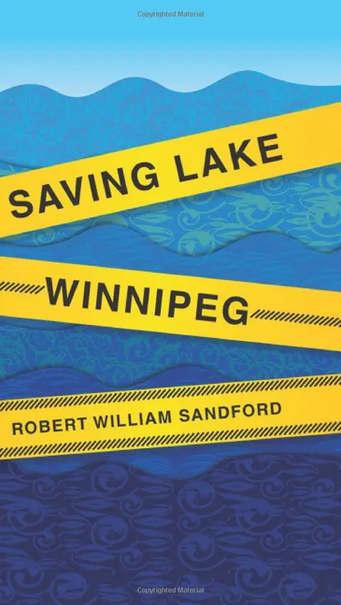 Cover of Saving Lake Winnipeg
