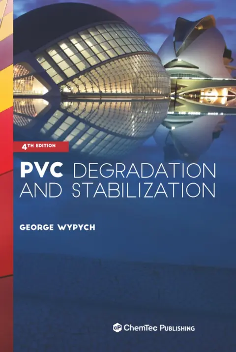 Cover of Pvc Degradation and Stabilization, 4Th Edition