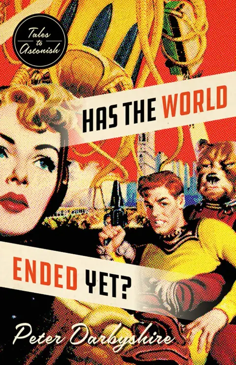 Cover of Has the World Ended Yet?