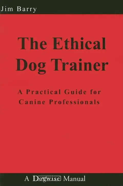 Cover of The Ethical Dog Trainer