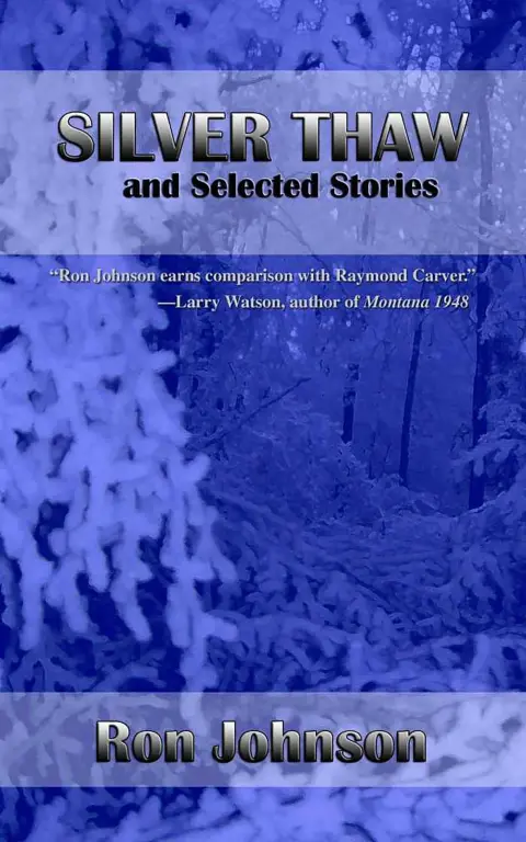 Cover of Silver Thaw and Selected Stories