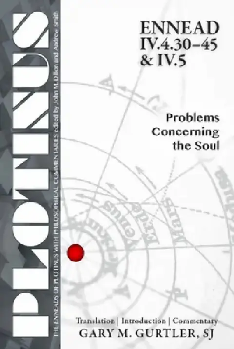 Cover of Plotinus Ennead IV.4.30-45 & IV.5