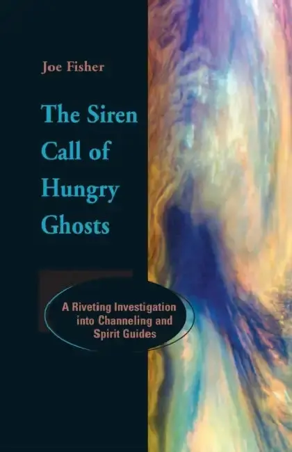 Cover of The Siren Call of Hungry Ghosts