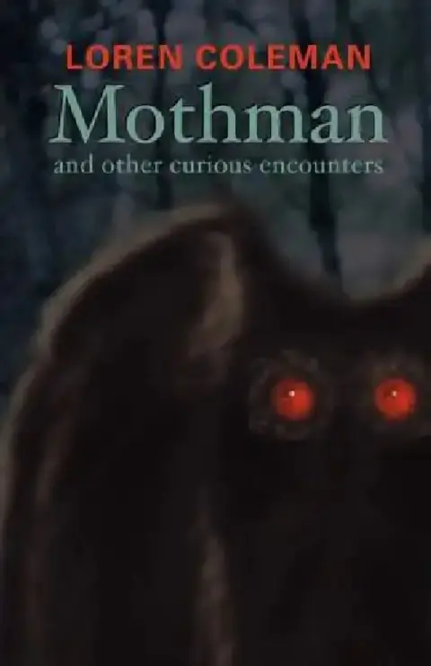 Cover of Mothman and Other Curious Encounters