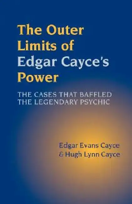 Cover of The Outer Limits of Edgar Cayce's Power
