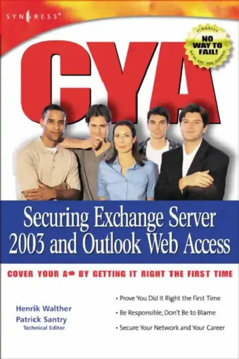 Cover of CYA Securing Exchange Server 2003 and Outlook Web Access