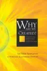 Cover of Why Are We Created