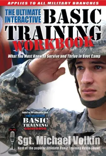 Cover of The Ultimate Interactive Basic Training Workbook