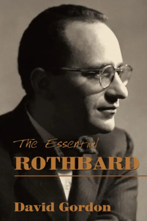 Cover of Essential Rothbard, the