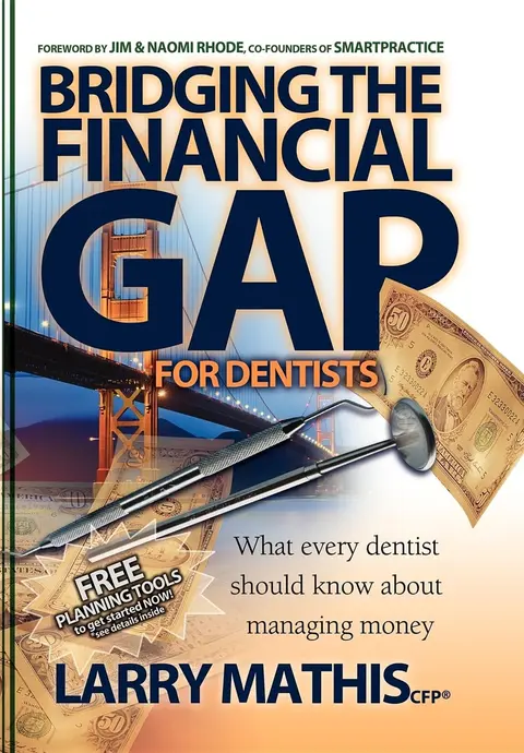 Cover of Bridging the Financial Gap for Dentists