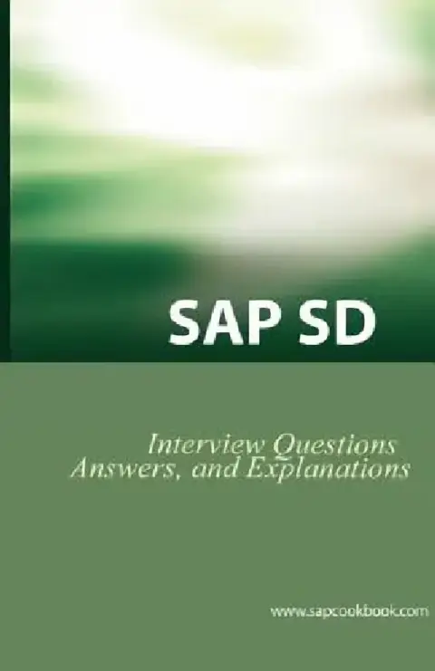 Cover of SAP SD Interview Questions, Answers, and Explanations