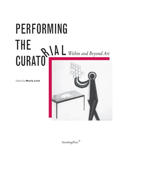 Cover of Performing the Curatorial