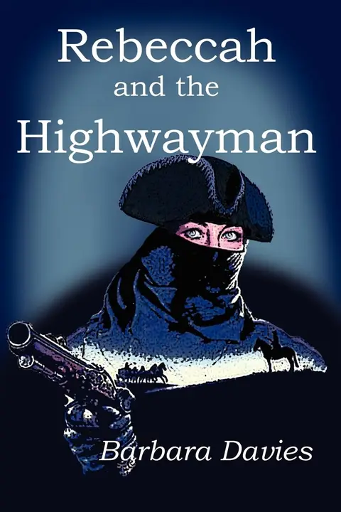 Cover of Rebeccah and the Highwayman