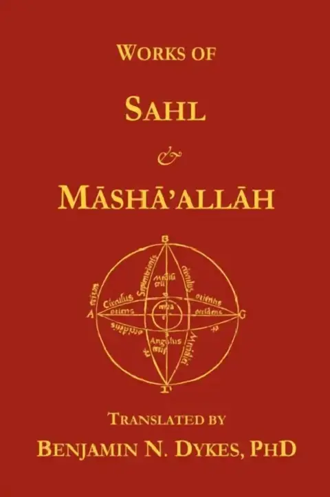 Cover of Works of Sahl & Masha'allah
