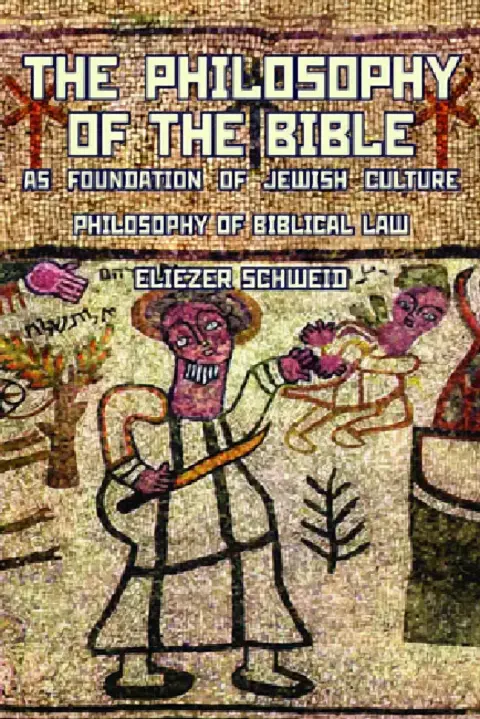 Cover of The Philosophy of the Bible as Foundation of Jewish Culture