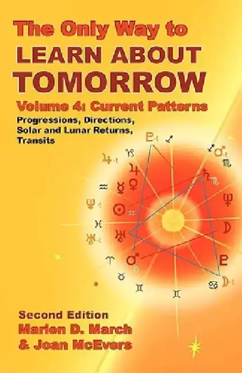 Cover of The Only Way to Learn about Tomorrow, Volume 4, Second Edition