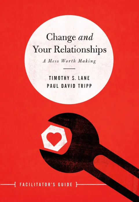Cover of Change and Your Relationships