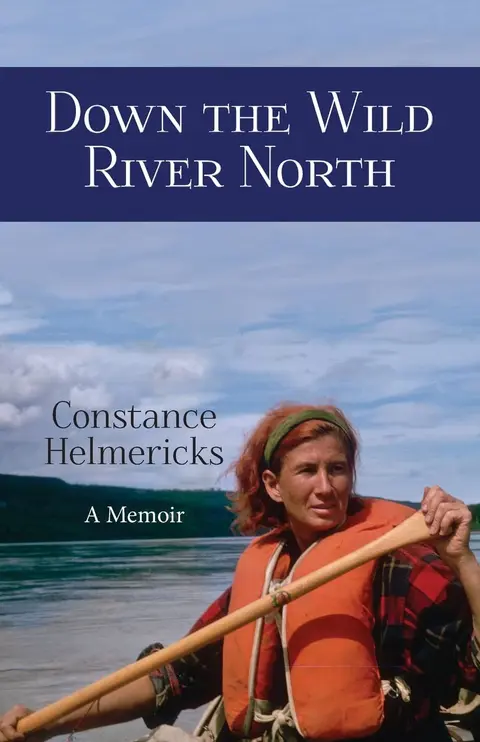 Cover of Down the Wild River North