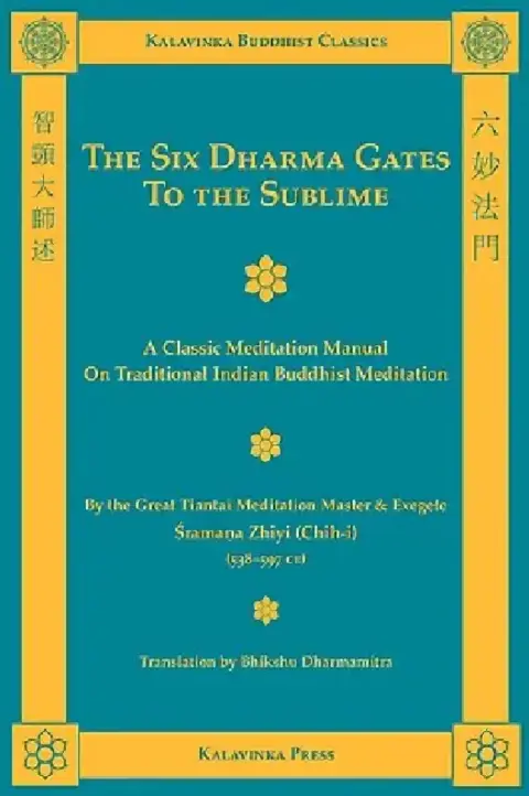 Cover of The Six Dharma Gates to the Sublime