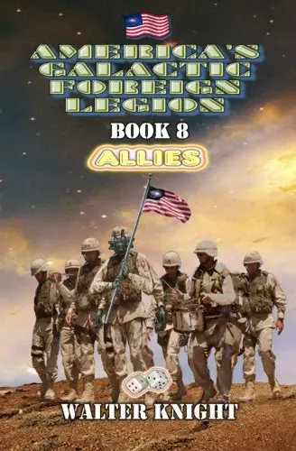 Cover of America's Galactic Foreign Legion - Book 8