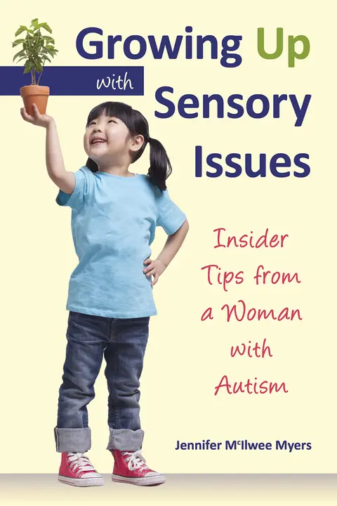 Cover of Growing up with Sensory Issues