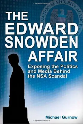 Cover of The Edward Snowden Affair