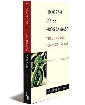 Cover of Program or be Programmed