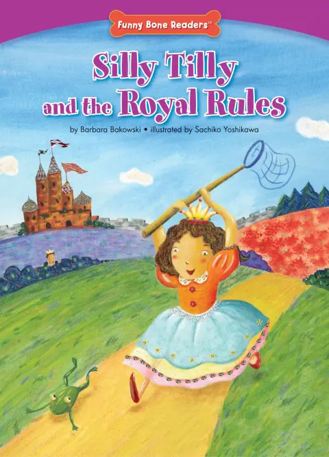Cover of Silly Tilly and the Royal Rules