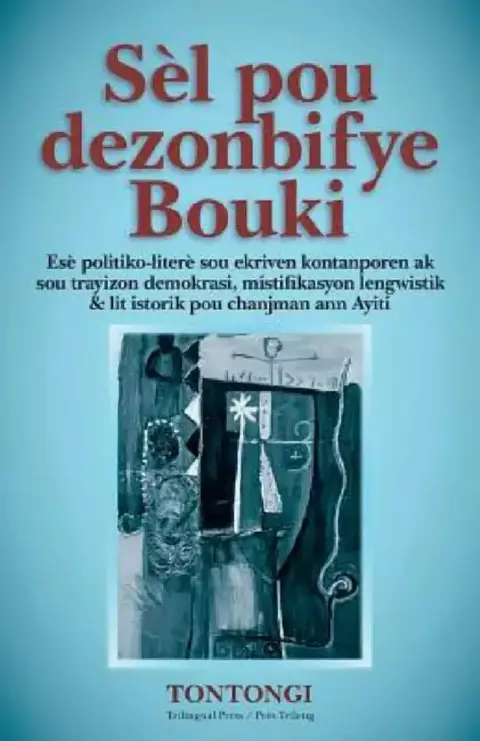 Cover of Sèl Pou Dezonbifye Bouki