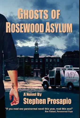 Cover of Ghosts of Rosewood Asylum