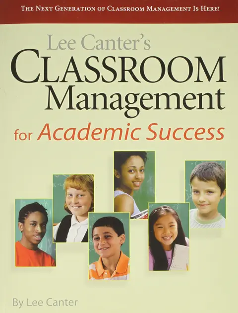 Cover of Lee Canter's Classroom Management for Academic Success