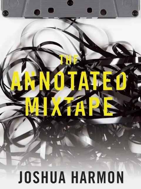Cover of The Annotated Mixtape