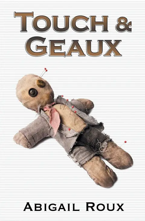 Cover of Touch & Geaux