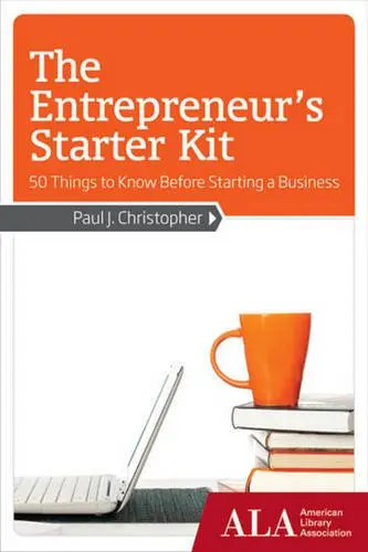 Cover of The Entrepreneur's Starter Kit