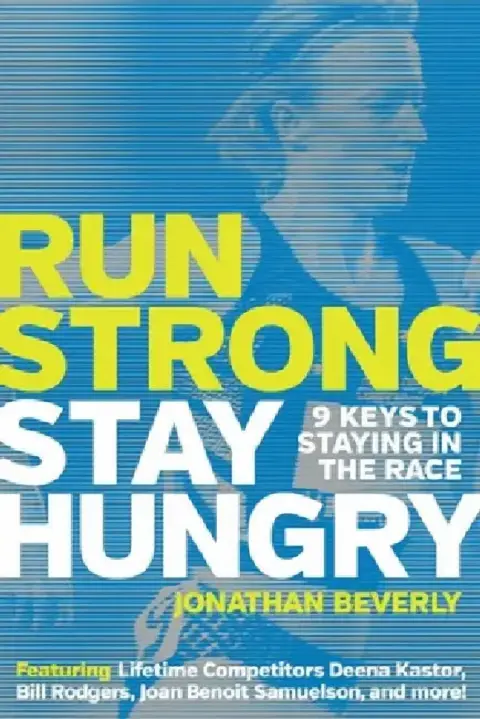 Cover of Run Strong, Stay Hungry