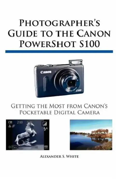 Cover of Photographer's Guide to the Canon PowerShot S100