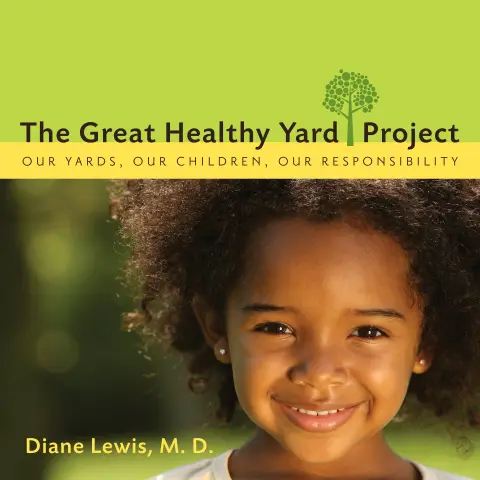 Cover of The Great Healthy Yard Project