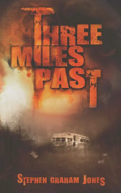 Cover of Three Miles Past