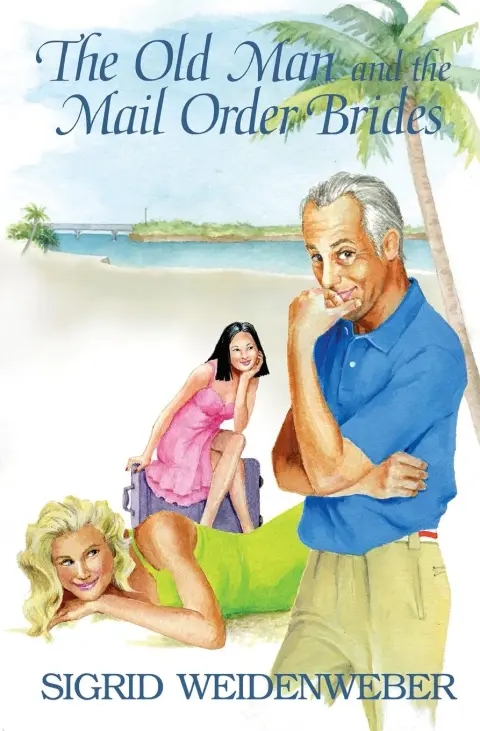 Cover of The Old Man and the Mail Order Brides