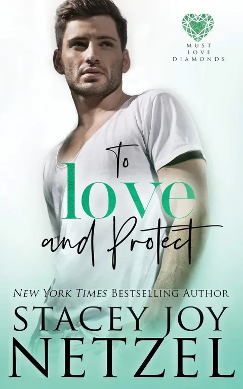 Cover of To Love and Protect