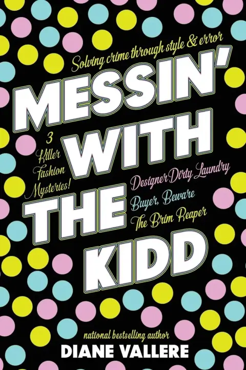 Cover of Messin' with the Kidd
