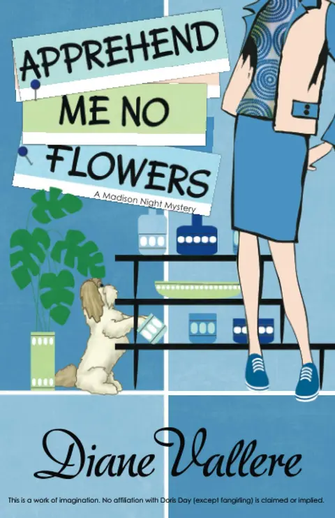 Cover of Apprehend Me No Flowers