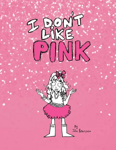Cover of I Don't Like Pink