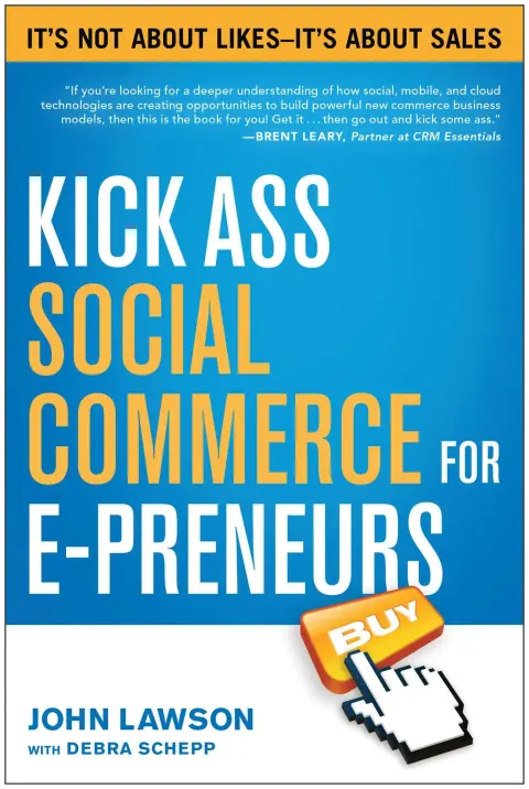 Cover of Kick Ass Social Commerce for E-Preneurs